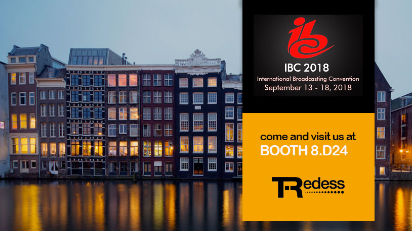 Visita TRedess na IBC en Amsterdam. Do 14 - 18 de Setembro, 2018